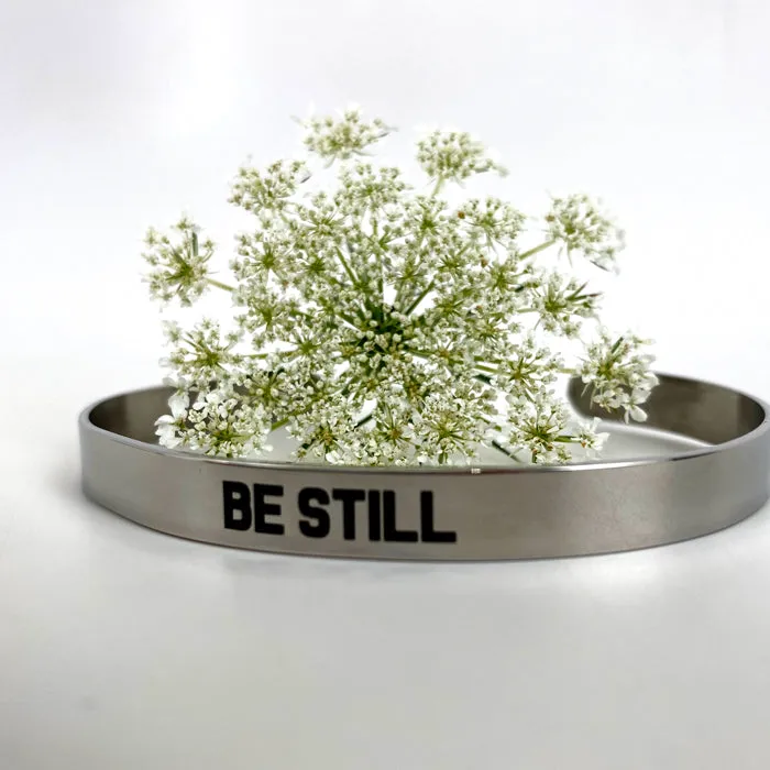 Be Still Bracelet